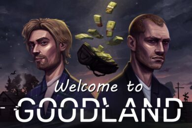 Welcome to Goodland Release Date